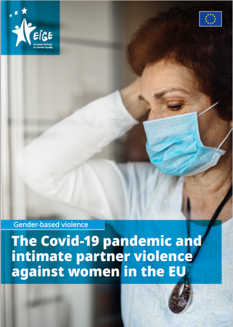 Covid19-pandemic-and-intimate-partner-violence-against-women-in-EU_EIGE