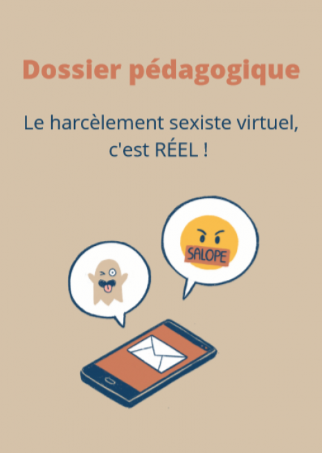 premiere_de_couverture_dossier_pedagogique_le_harcelement_sexiste_virtuel_cest_reel.png